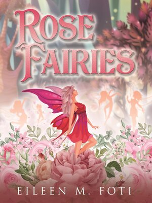 cover image of Rose Fairies